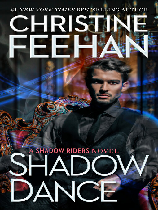 Title details for Shadow Dance by Christine Feehan - Wait list
